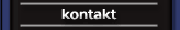 nehmen Sie Kontakt mit uns auf